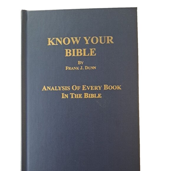 Know Your Bible Analysis of Every Book In The Bible Frank Dunn HC Faith Religion - Picture 1 of 13